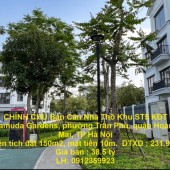 CHÍNH CHỦ Bán Căn Nhà Thô Khu ST5 KĐT Gamuda Gardens, phường Trần Phú, quận Hoàng Mai, TP Hà Nội